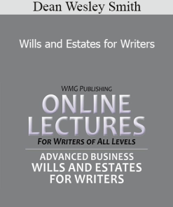 Dean Wesley Smith - Wills and Estates for Writers