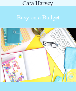 Cara Harvey - Busy on a Budget