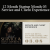 The Portrait Masters - 12 Month Startup Month 03 - Service and Client Experience