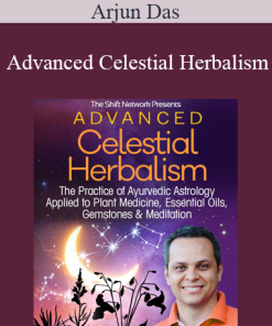 Arjun Das - Advanced Celestial Herbalism