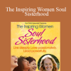 Devaa Haley Mitchell - The Inspiring Women Soul Sisterhood
