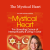 Mirabai Starr - The Mystical Heart
