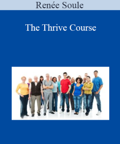 Renée Soule - The Thrive Course