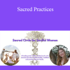 Soulful Women - Sacred Practices