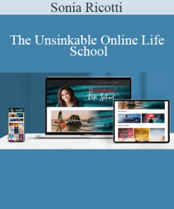 Sonia Ricotti - The Unsinkable Online Life School