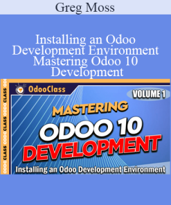 Development Environment - Mastering Odoo 10 Development