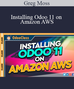 Greg Moss - Installing Odoo 11 on Amazon AWS