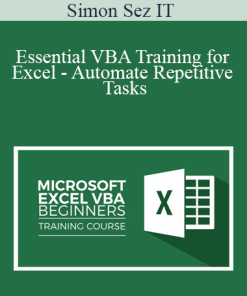 Simon Sez IT - Essential VBA Training for Excel - Automate Repetitive Tasks