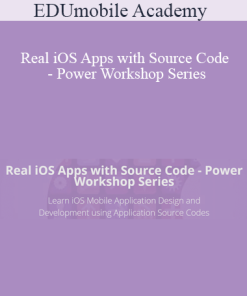 EDUmobile Academy - Real iOS Apps with Source Code - Power Workshop Series