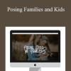 Kyle Shultz - Posing Families and Kids