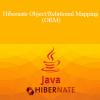 Stone River Elearning - Hibernate Object/Relational Mapping (ORM)