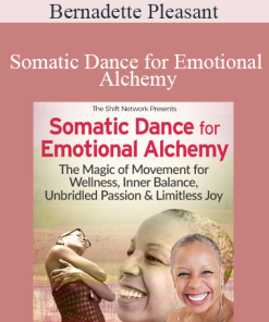 Bernadette Pleasant - Somatic Dance for Emotional Alchemy
