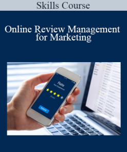 Skills Course - Online Review Management for Marketing