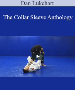 The Collar Sleeve Anthology - Dan Lukehart