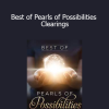 Gary M. Douglas & Dr. Dain Heer - Best of Pearls of Possibilities Clearings