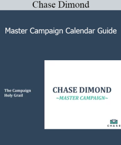Chase Dimond - Master Campaign Calendar Guide
