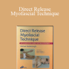 Michael Stanborough - Direct Release Myofascial Technique